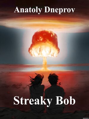 cover image of Streaky Bob